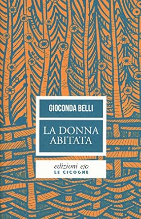 La donna abitata di Gioconda Belli
